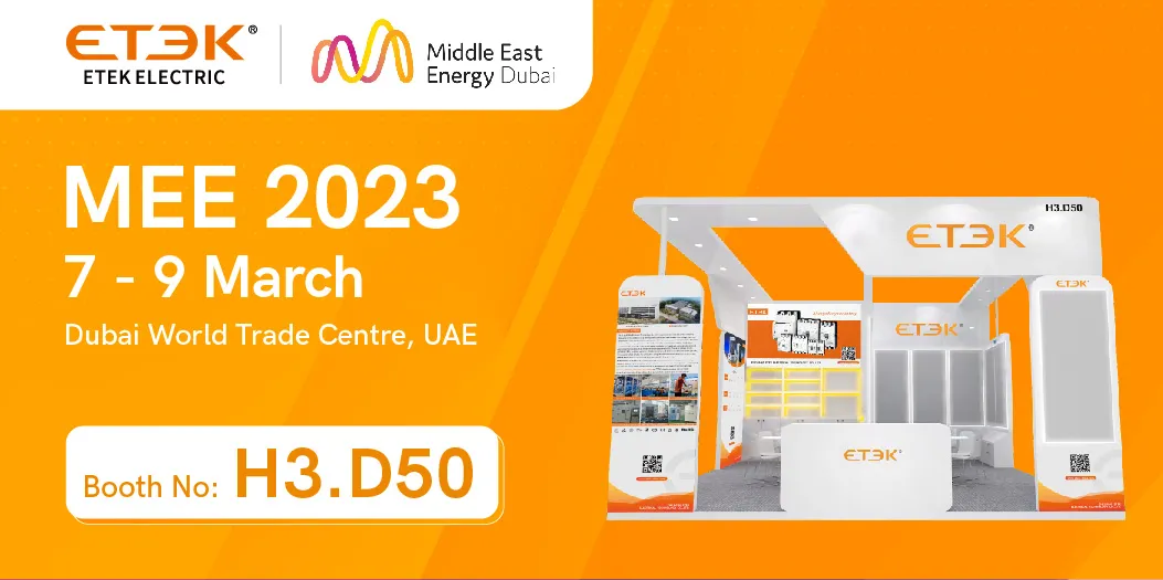 ETEK at Dubai MEE 2023-Middle East Energy